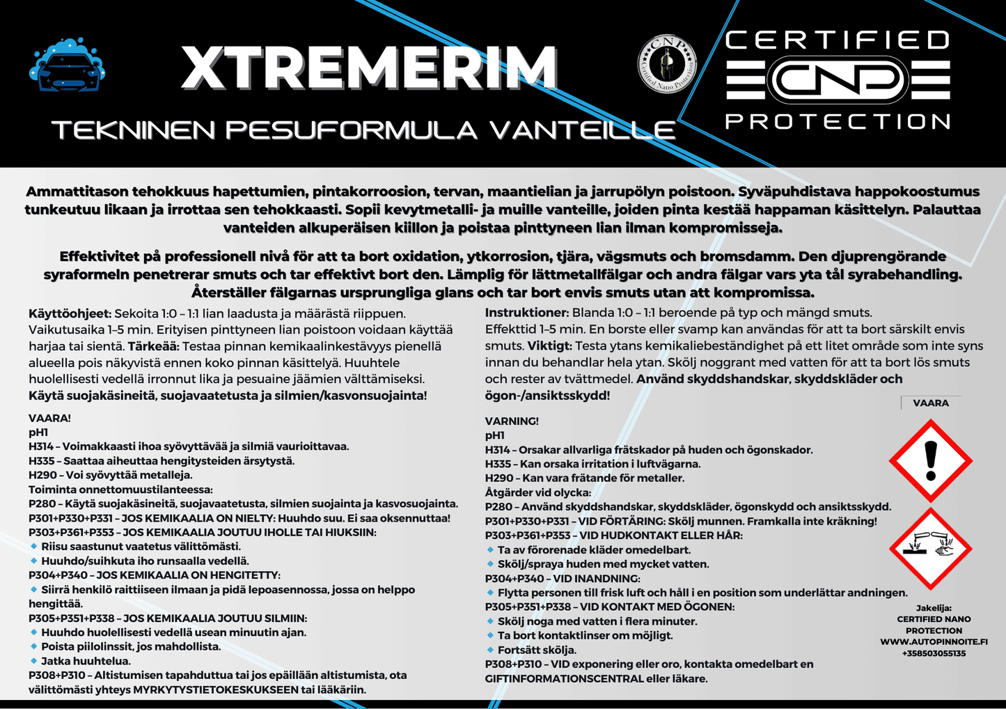 CNP- XtremeRim, Tekninen pesuformula vanteille 5L/25L (Pesuaineet)