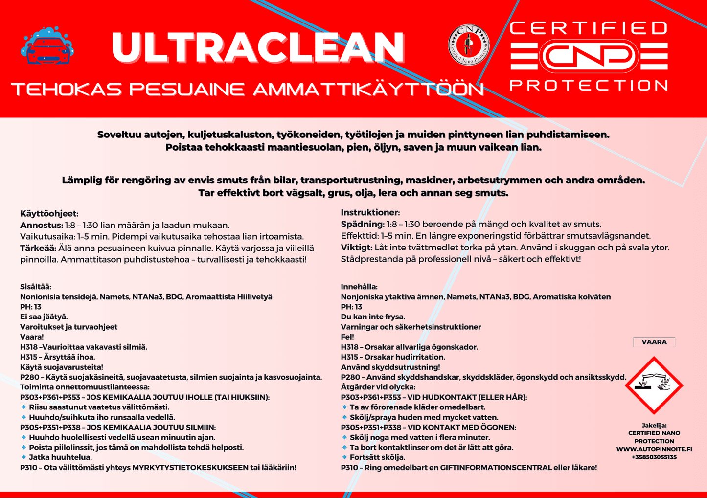 CNP- UltraClean, Tehokas liuotinpohjainen pesuaine ammattikäyttöön 5/25 L (Pesuaineet)