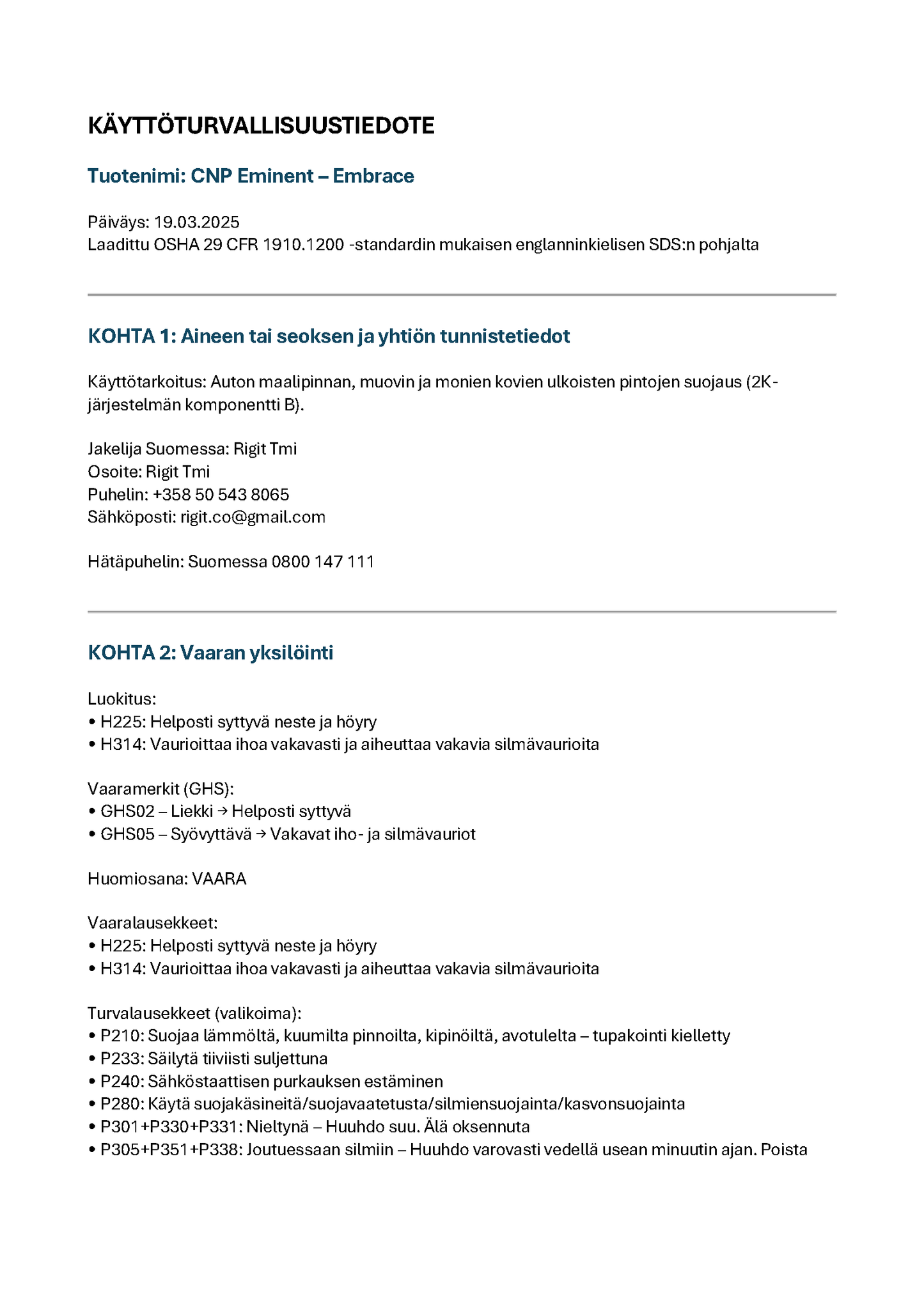 CNP Eminent -Base, paketin tartunta komponentti, Eminent Embrace (K1) 30ml*