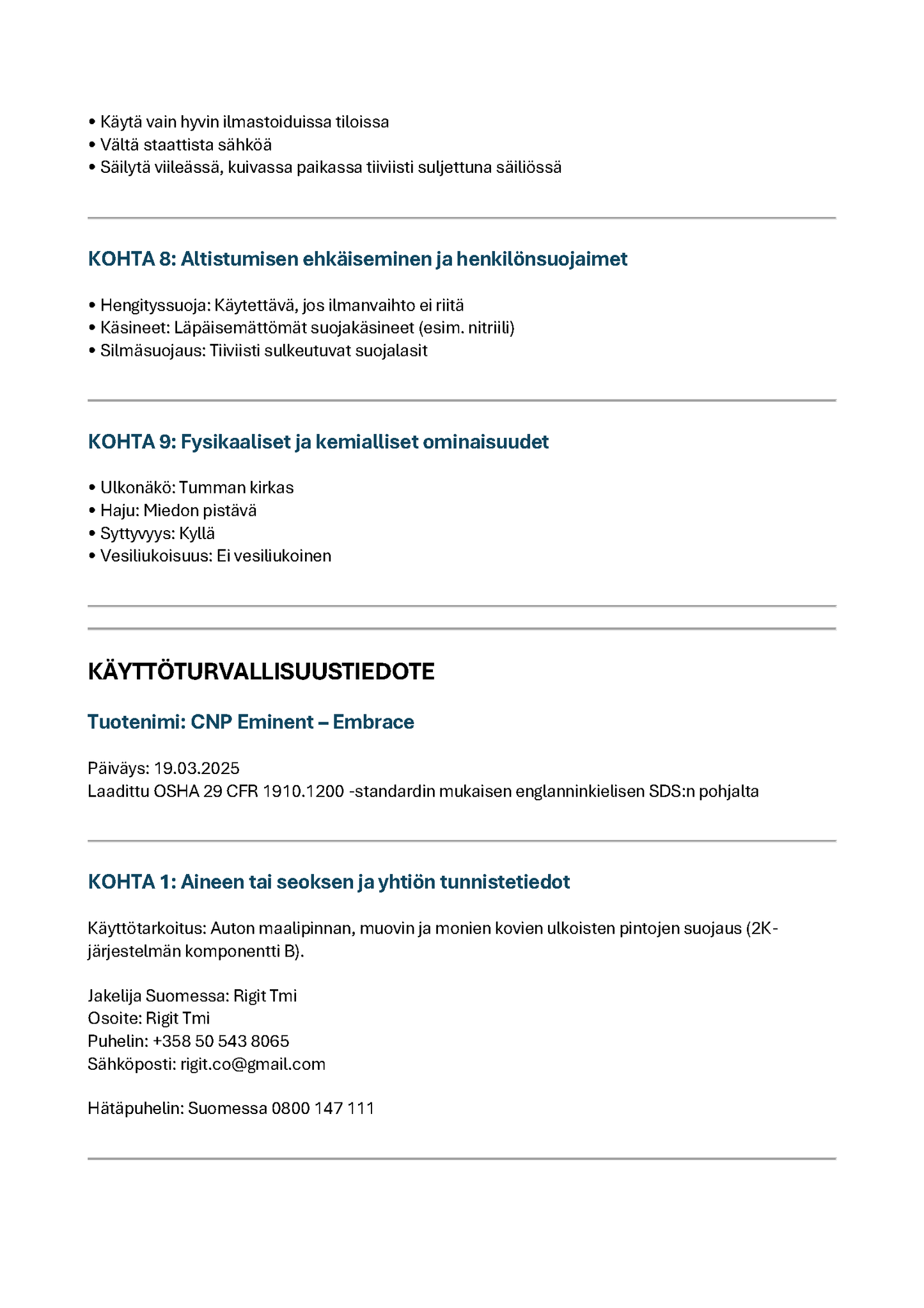 CNP Eminent -paketin (TOP) tiivistys komponentti, Eminent Solid (K2) 30ml*