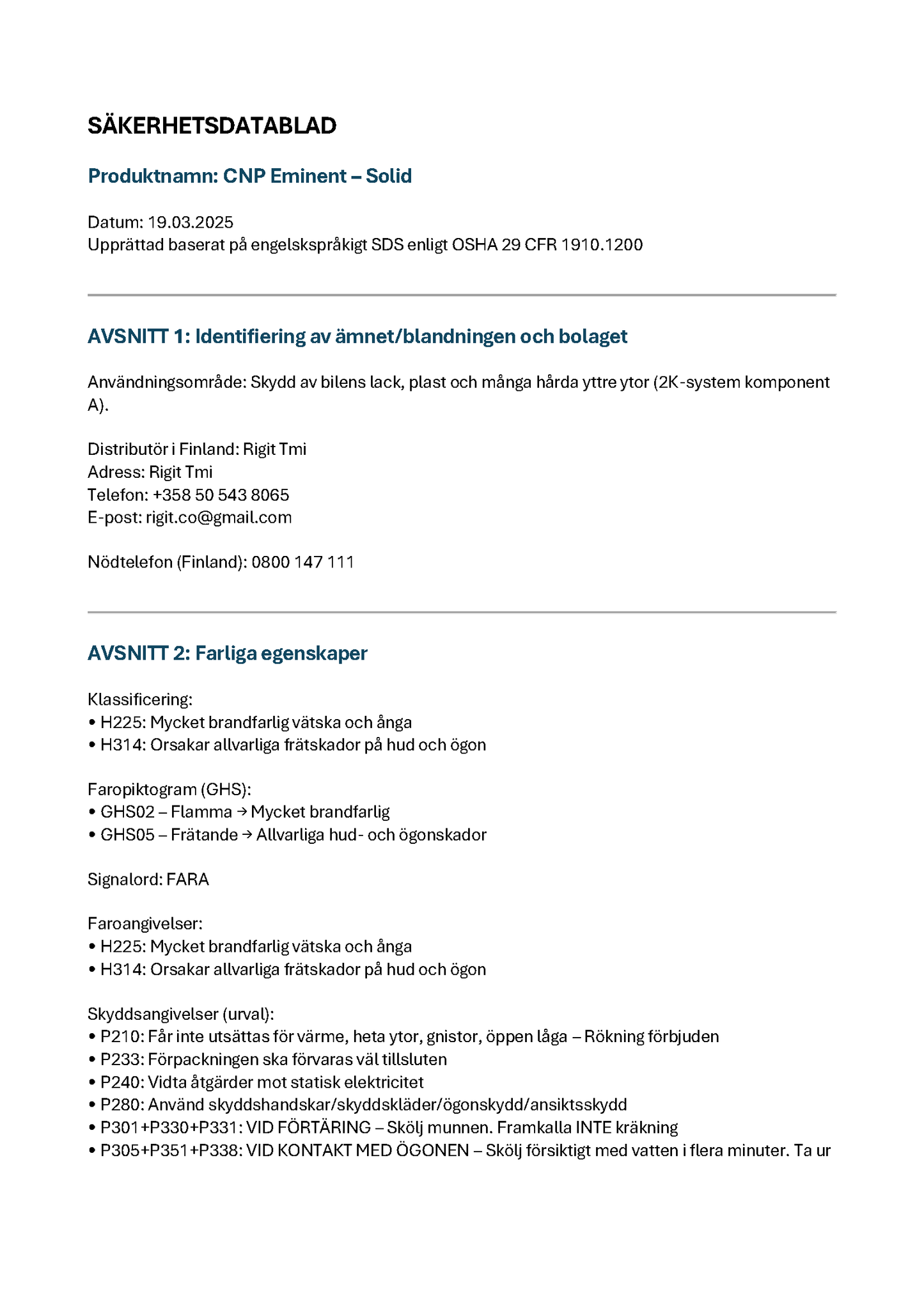 CNP Eminent -paketin (TOP) tiivistys komponentti, Eminent Solid (K2) 30ml*